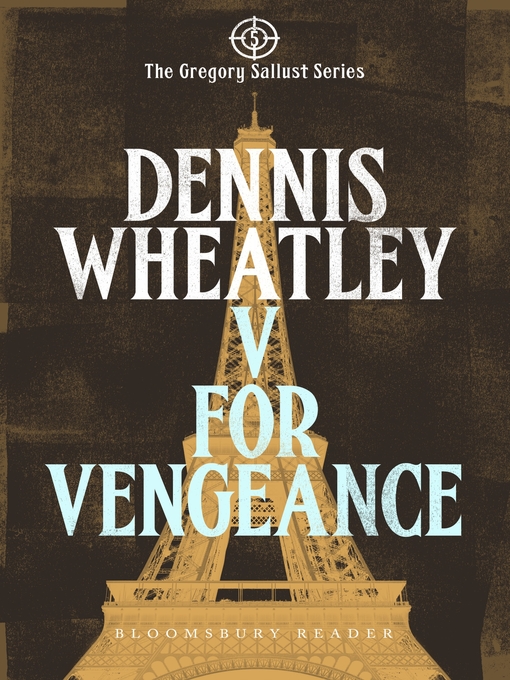 Title details for V for Vengeance by Dennis Wheatley - Available